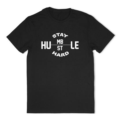 Stay Humble / Hustle Hard Tee - Unisex